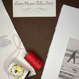 Every Picture Tells a Story | A limited edition of hand made books
